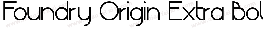 Foundry Origin Extra Bold字体转换